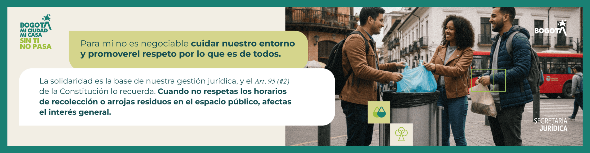 Ten en cuenta el horario para sacar tus basuras